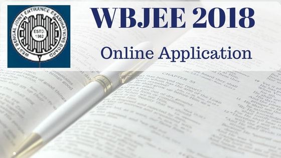 WBJEE 2018 Application Form Available - Last Date to Register