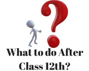 Top Courses to do after 12th class