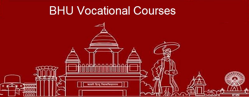 BHU Vocational Courses