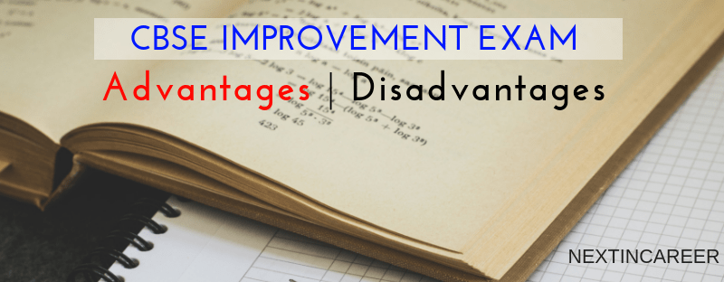 Disadvantages of CBSE improvement Exam 2019